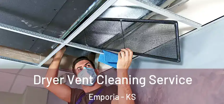  Dryer Vent Cleaning Service Emporia - KS
