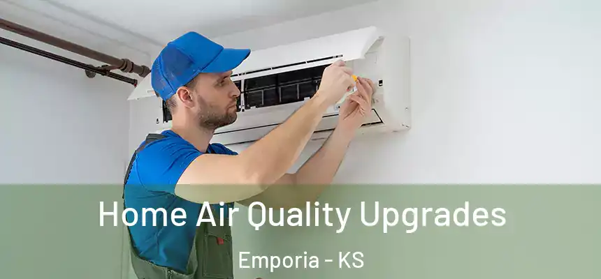  Home Air Quality Upgrades Emporia - KS