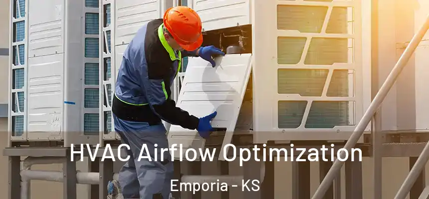 HVAC Airflow Optimization Emporia - KS