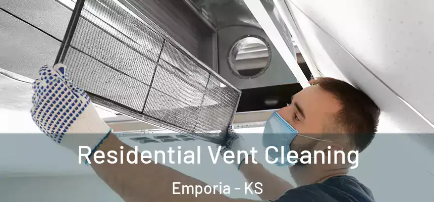  Residential Vent Cleaning Emporia - KS